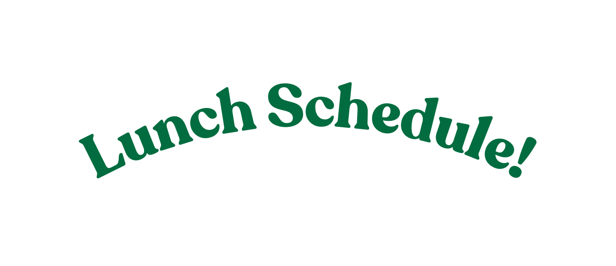 Lunch Schedule